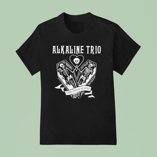 2025 Alkaline Trio Your Coffin Or Mine New Shirt