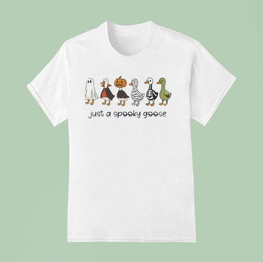2025 Halloween Just A Spooky Goose Shirt