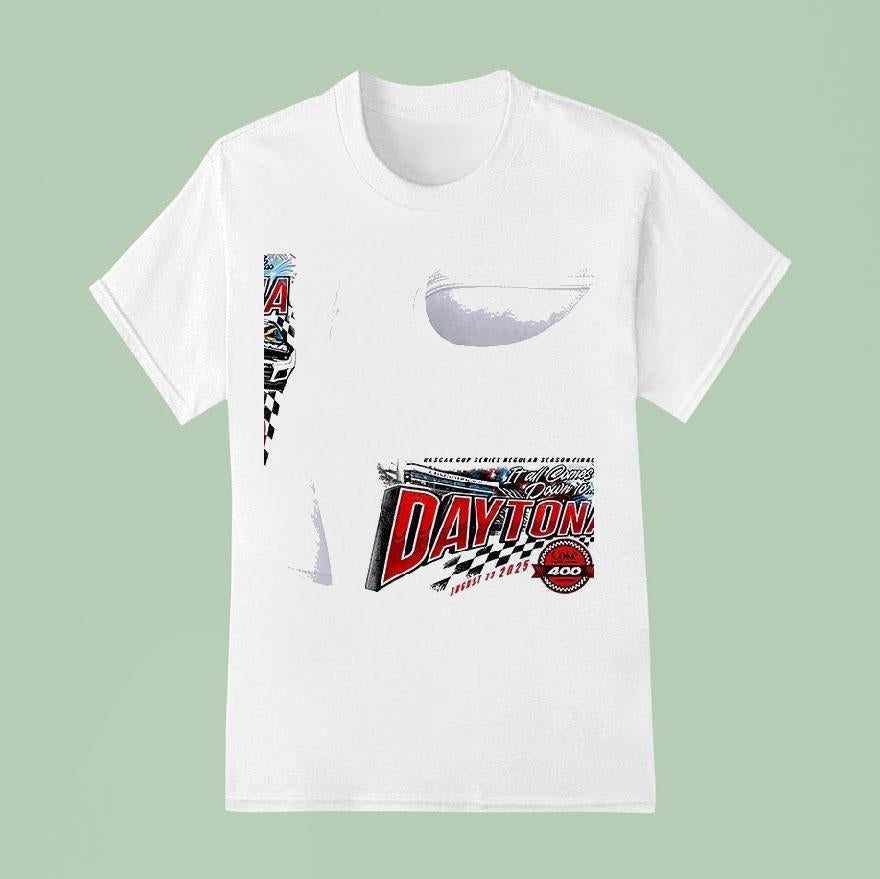 2025 It All Comes Down To Daytona Coke Zero Sugar 400 Event Shirt