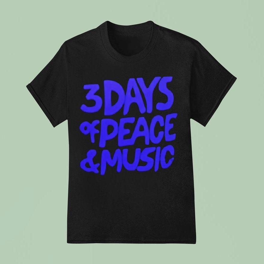 3 Days Of Peace And Music Shirt