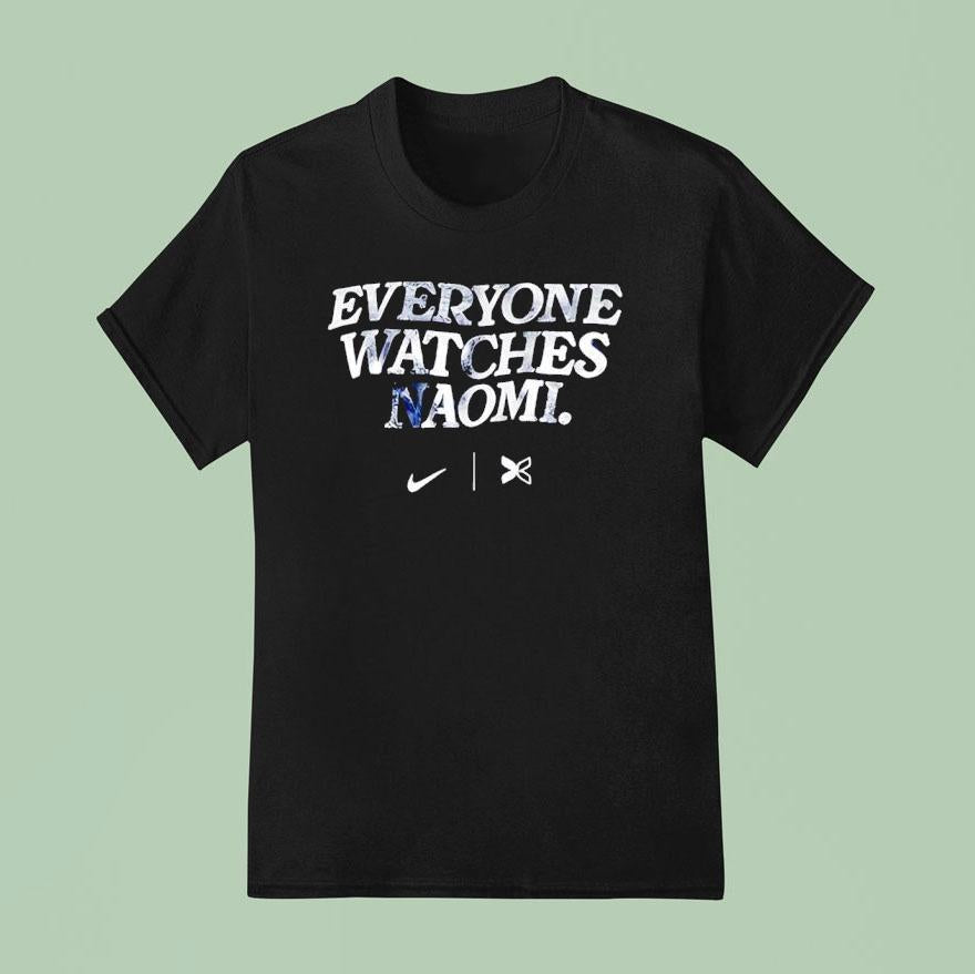 Everyones Watches Naomi Osaka Shirt