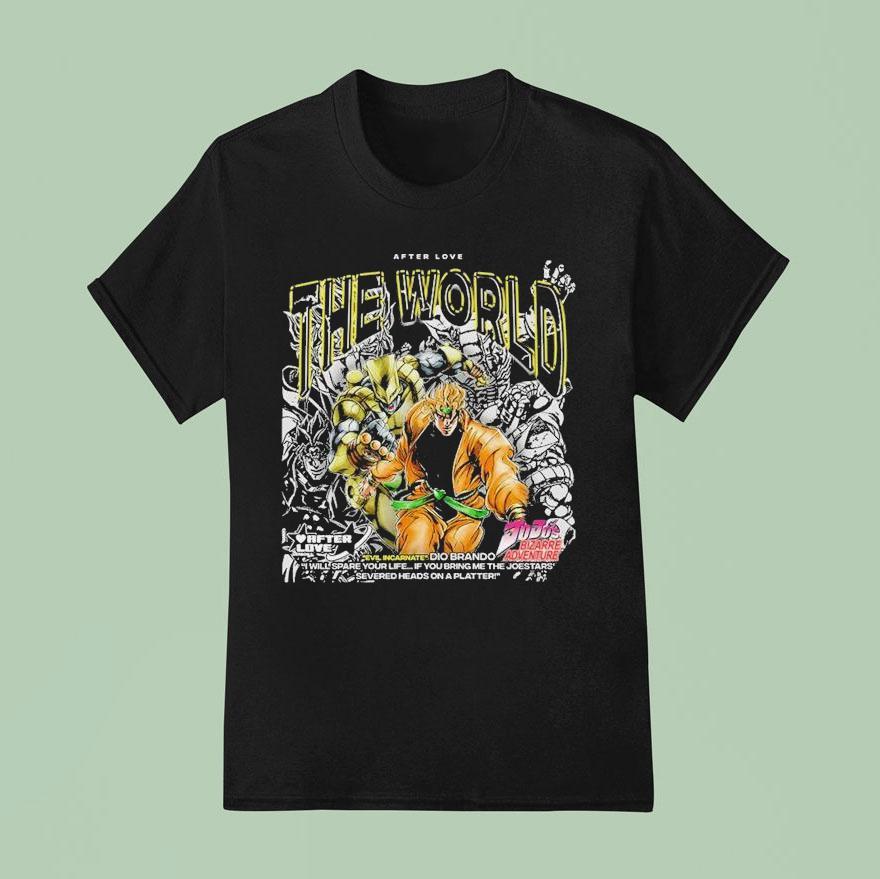 Evil Incarnate Dio Brando The World Jojo's Bizarre Adventure After Love Shirt