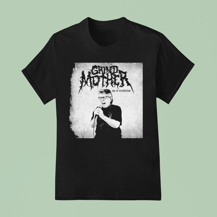 Grindmother Age Of Destruction Shirt