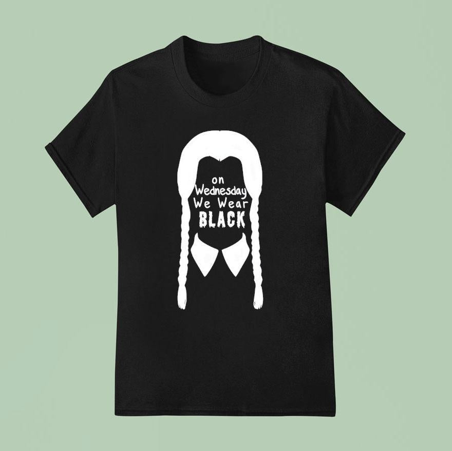 On Wednesdays We Wear Black Shirt