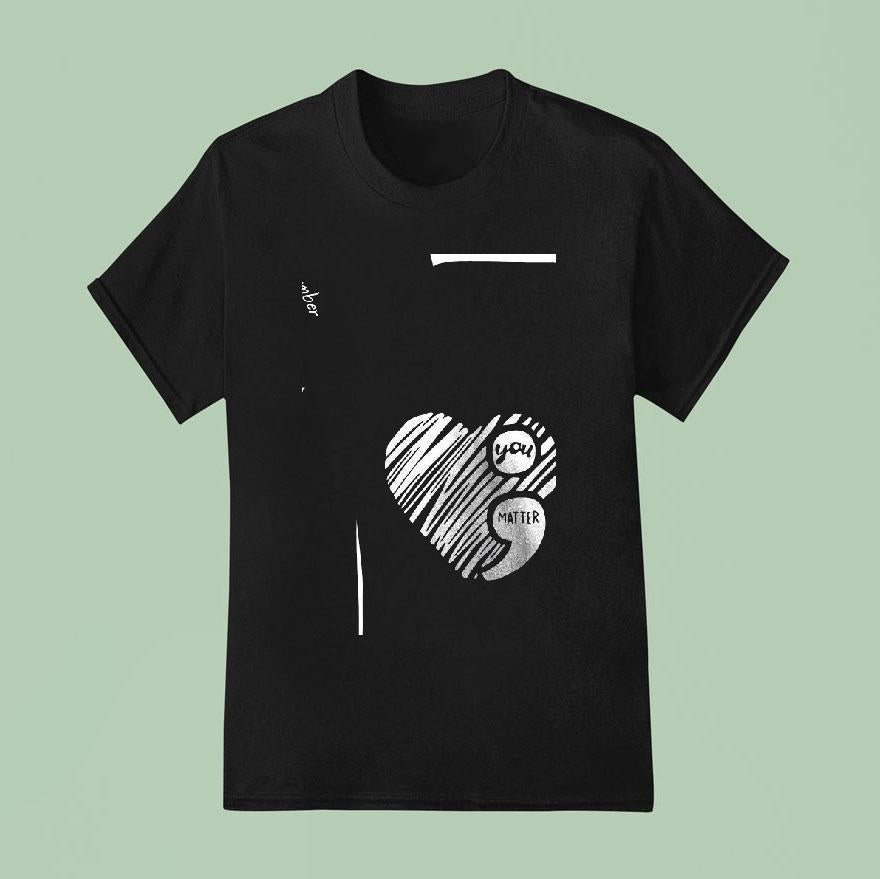 You Matter On Your Darkness Night Remember Tomorrow Needs You Shirt