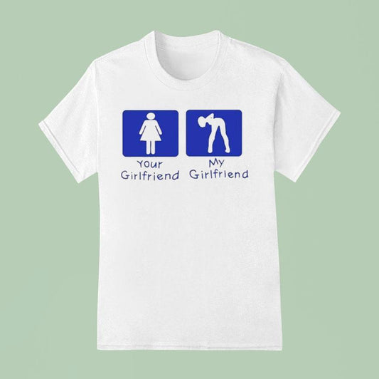 Your Girl Vs My Girl Shirt