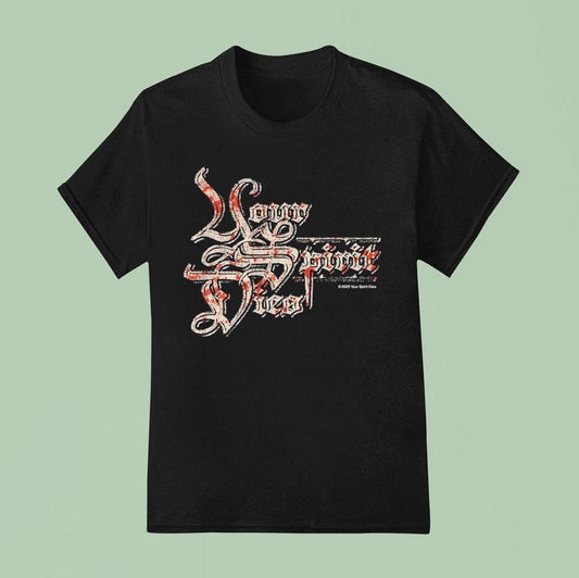 Your Spirit Dies Heavy Label Shirt