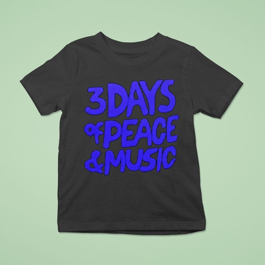 3 Days Of Peace And Music Shirt