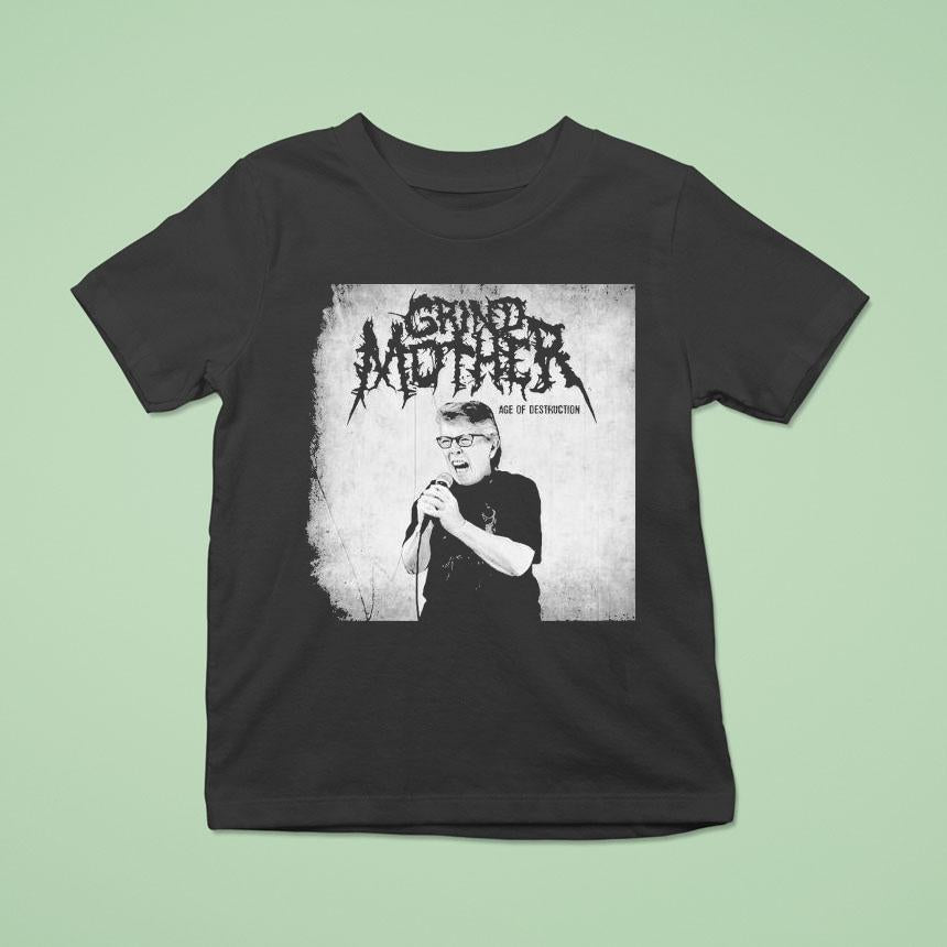 Grindmother Age Of Destruction Shirt