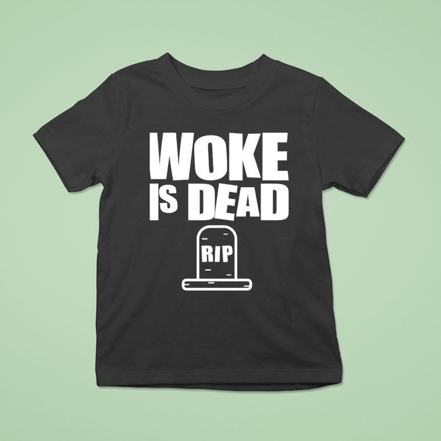 Woke Is Dead Rip Tombstone Shirt