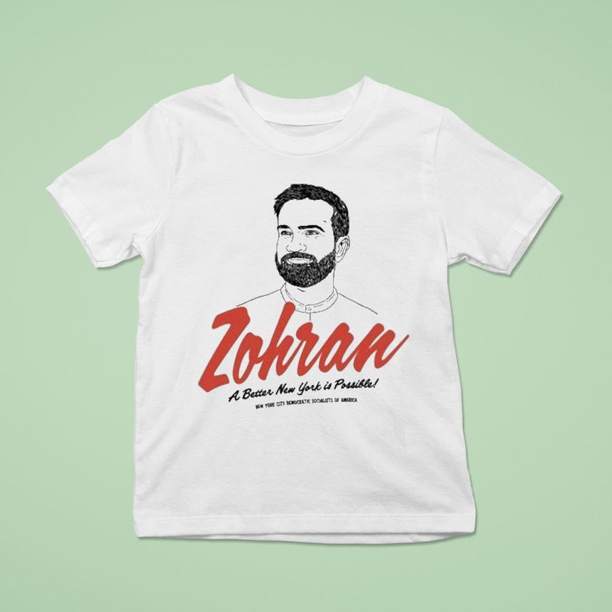 Zohran A Better New York Is Possible New York City Democratic Socialists Of America Shirt