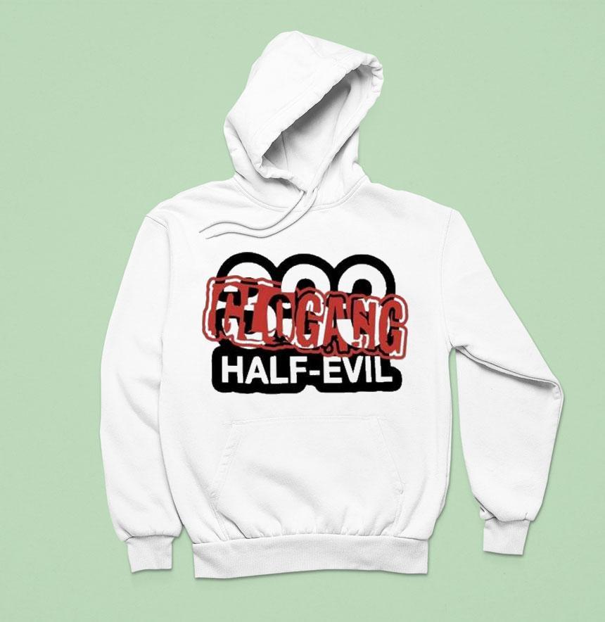 333 Half-evil Glo Gang Shirts