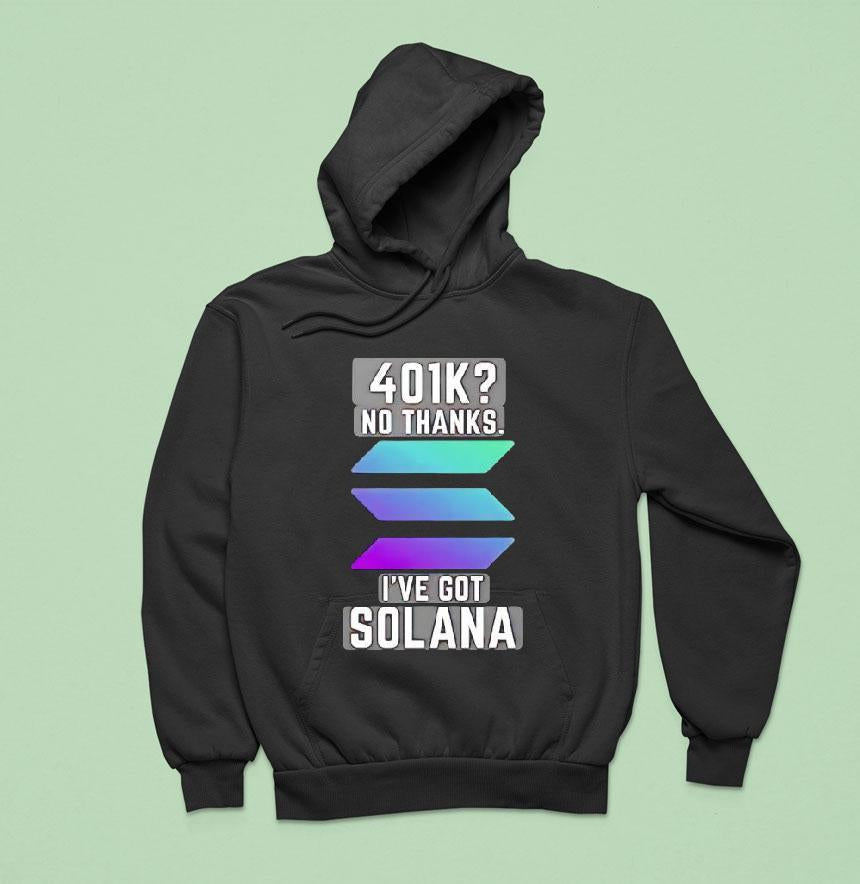 401k No Thinks I've Got Solana Logo Shirt