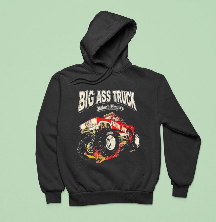 Big Ass Truck Inland Empire Fck Ice Shirt