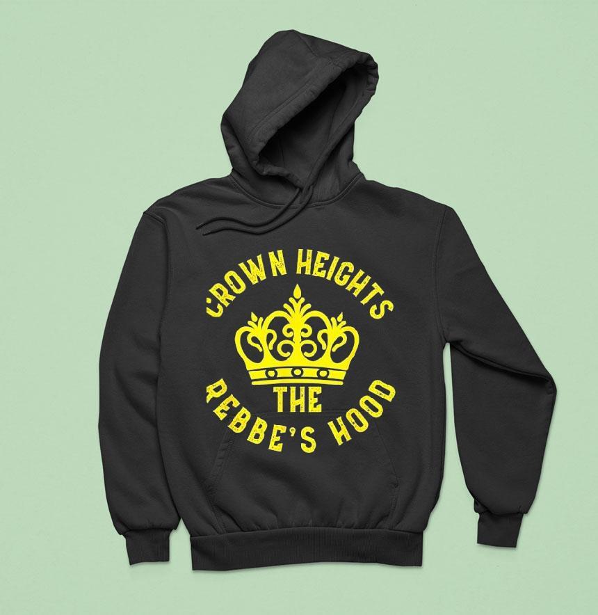 Crown Heights The Rebbe's Hood Shirt
