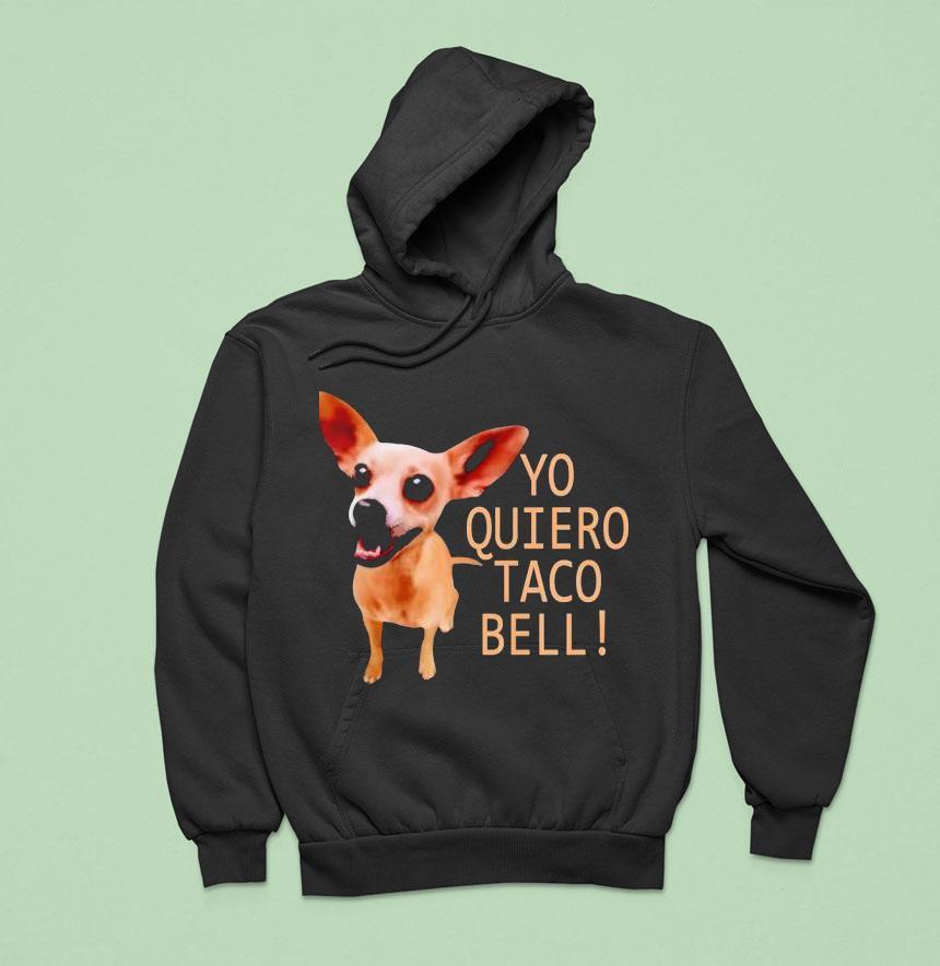 Yo Quiero Taco Bell Shirt