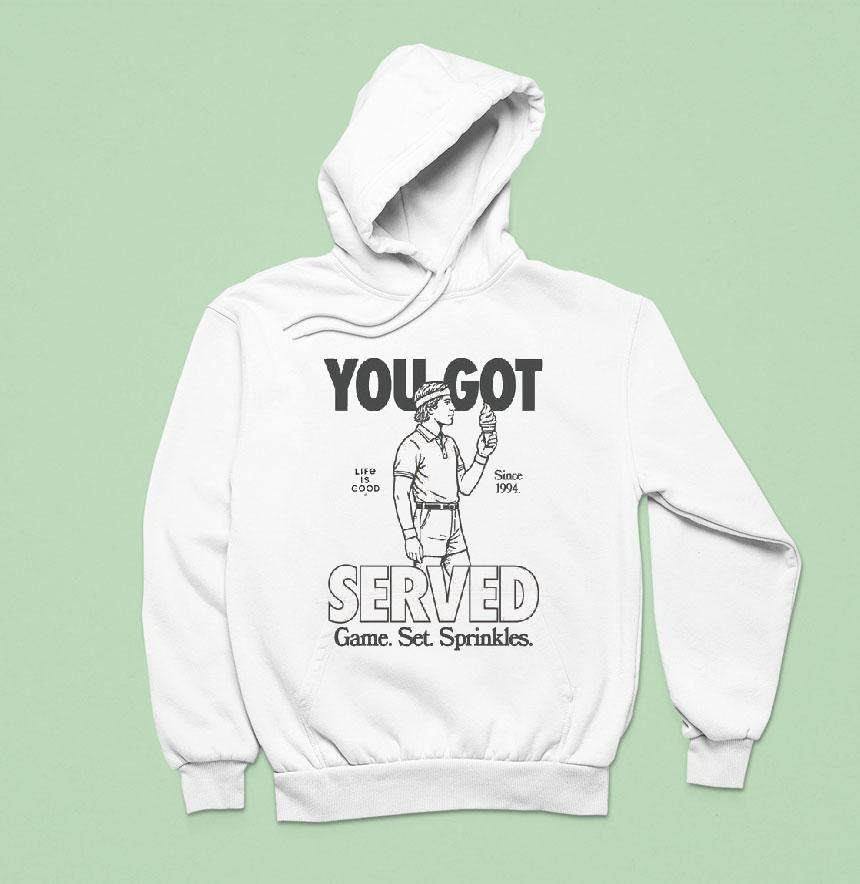 You Got Served Game Set Sprinkles Life Is Good Since 1994 Shirt