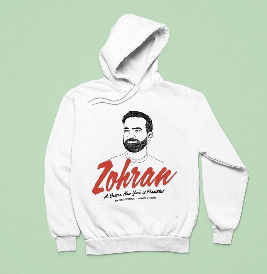 Zohran A Better New York Is Possible New York City Democratic Socialists Of America Shirt