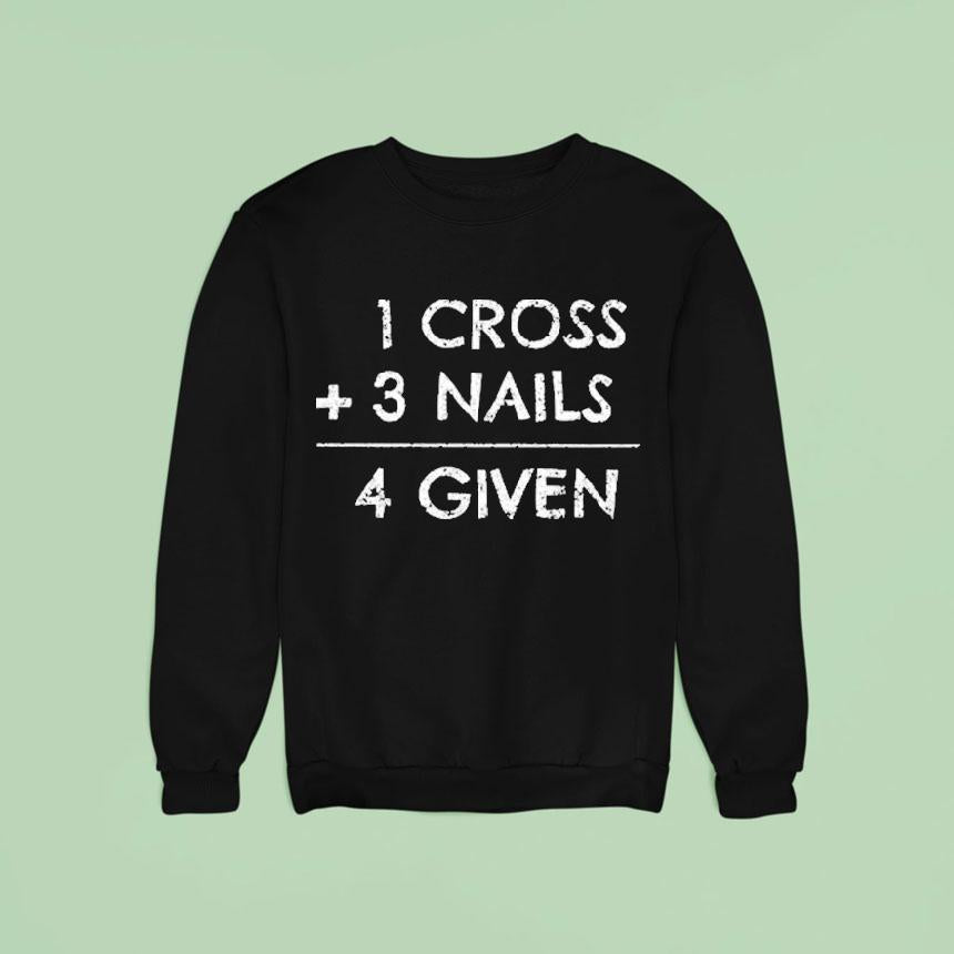 1 Cross 3 Nails 4 Given Shirt