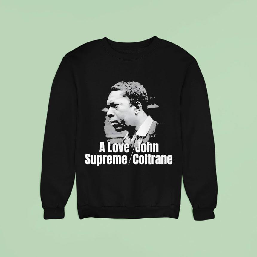 A Love Supreme John Coltrane Shirt