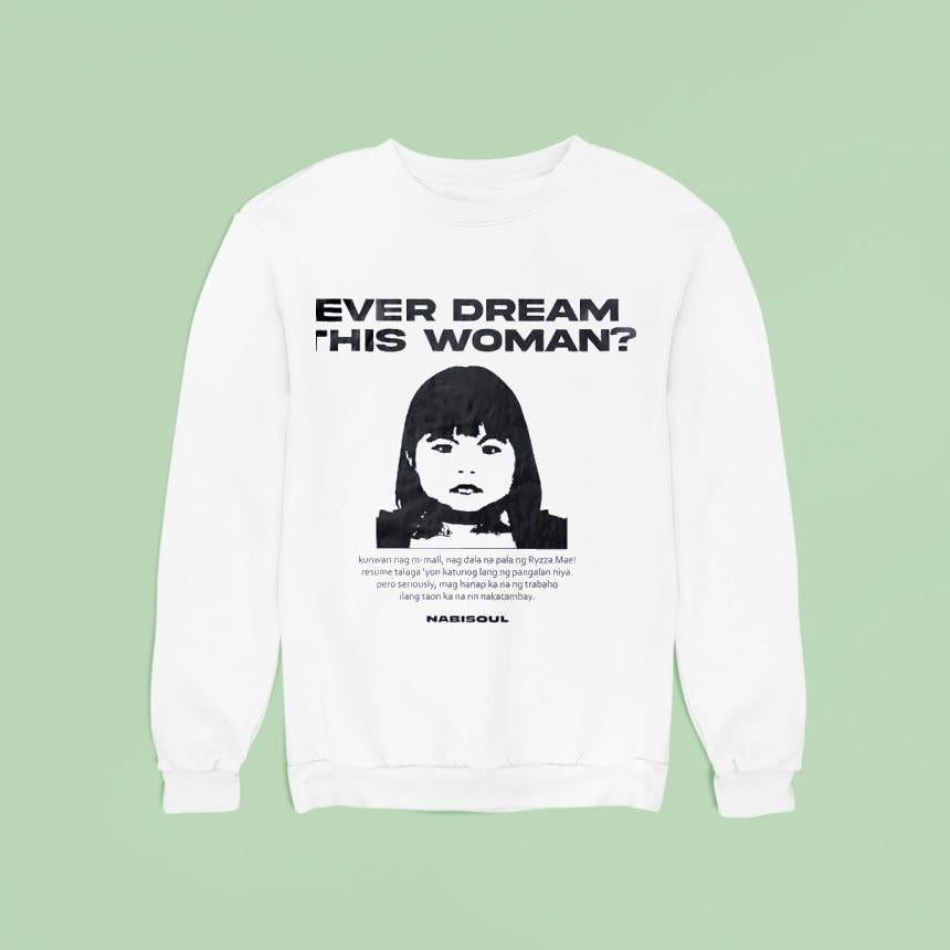 Ever Dream This Woman Kunwari Nag M-mall Nag Dala Na Pala Ng Ryzza Mae Shirt