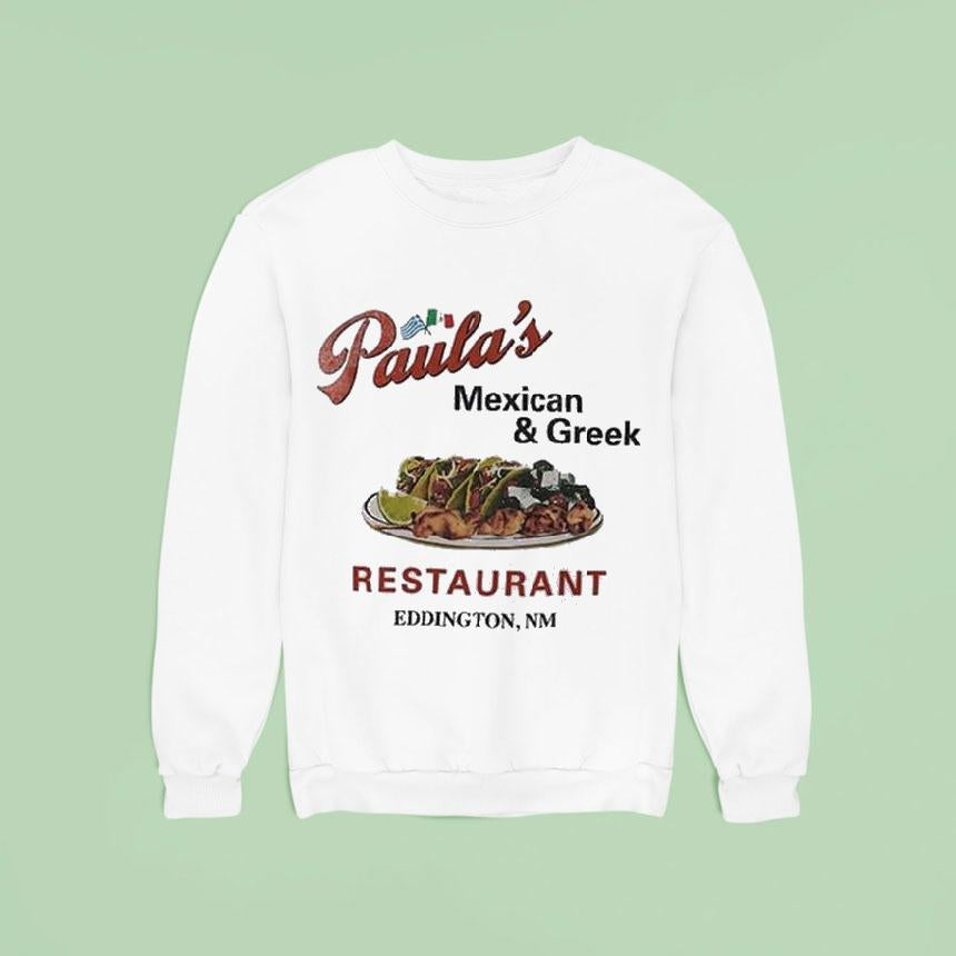 Paula's Mexican And Greek Restaurant Films Eddington Shirt