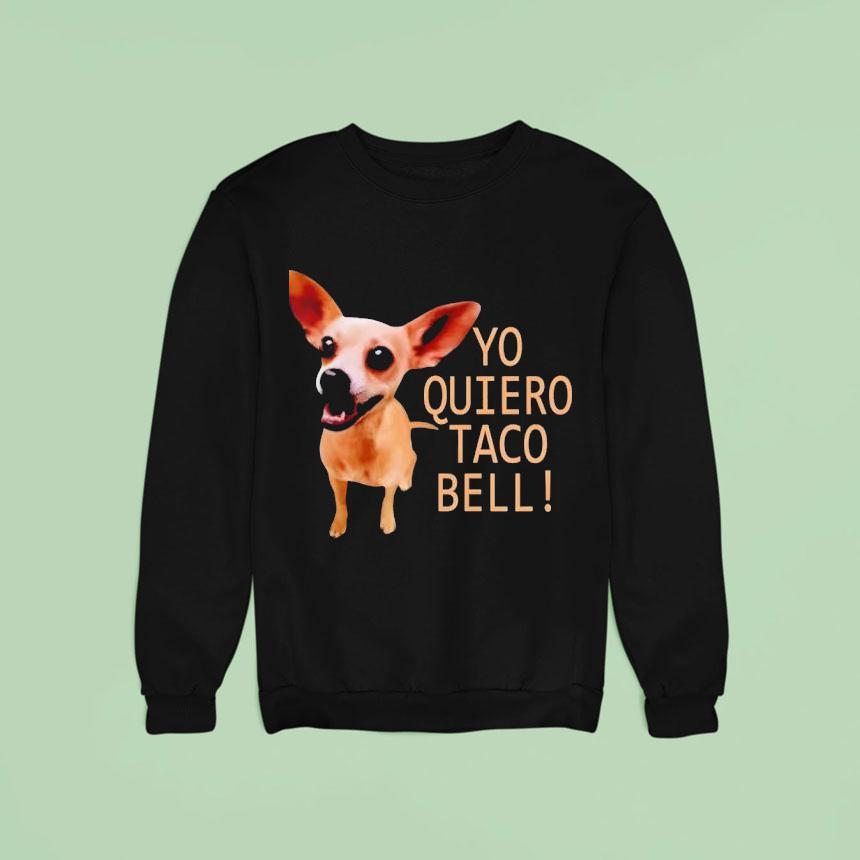 Yo Quiero Taco Bell Shirt