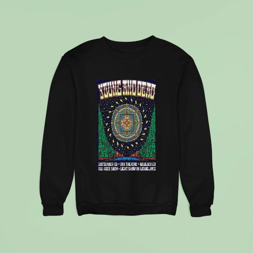 Young And Dead Fox Theatre Boulder, Co Tour 2025 Shirt