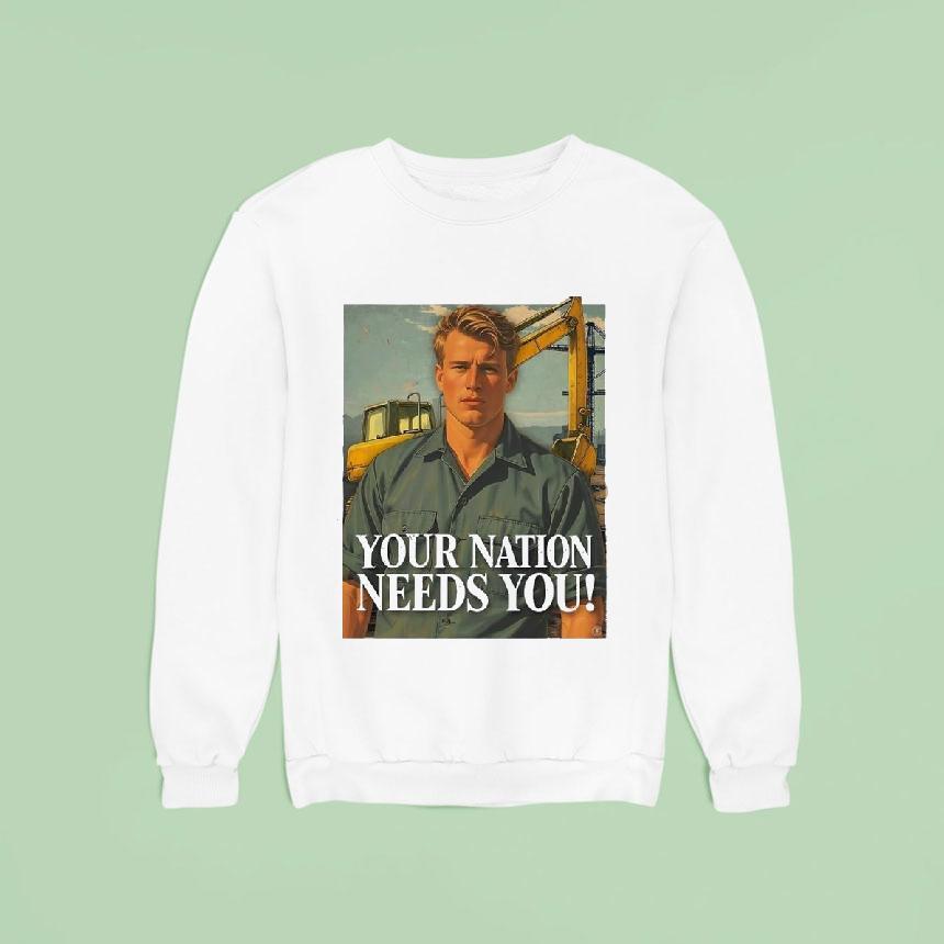 Your Nation Needs You Shirt